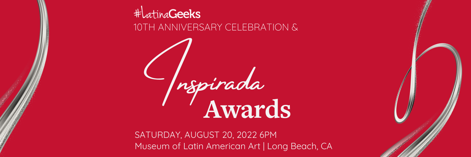Gala (Twitter Header) #LatinaGeeks Inspirada Awards Gala Event Graphic