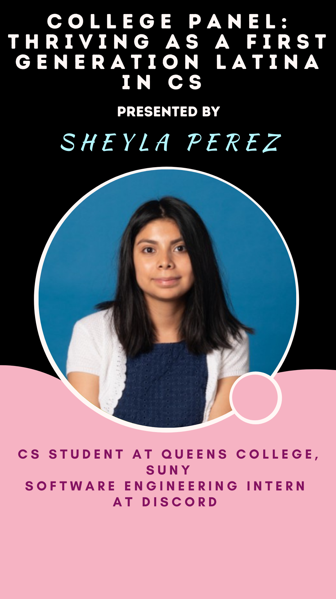 link to her talk "College panel: thriving as a first generation Latina in CS"